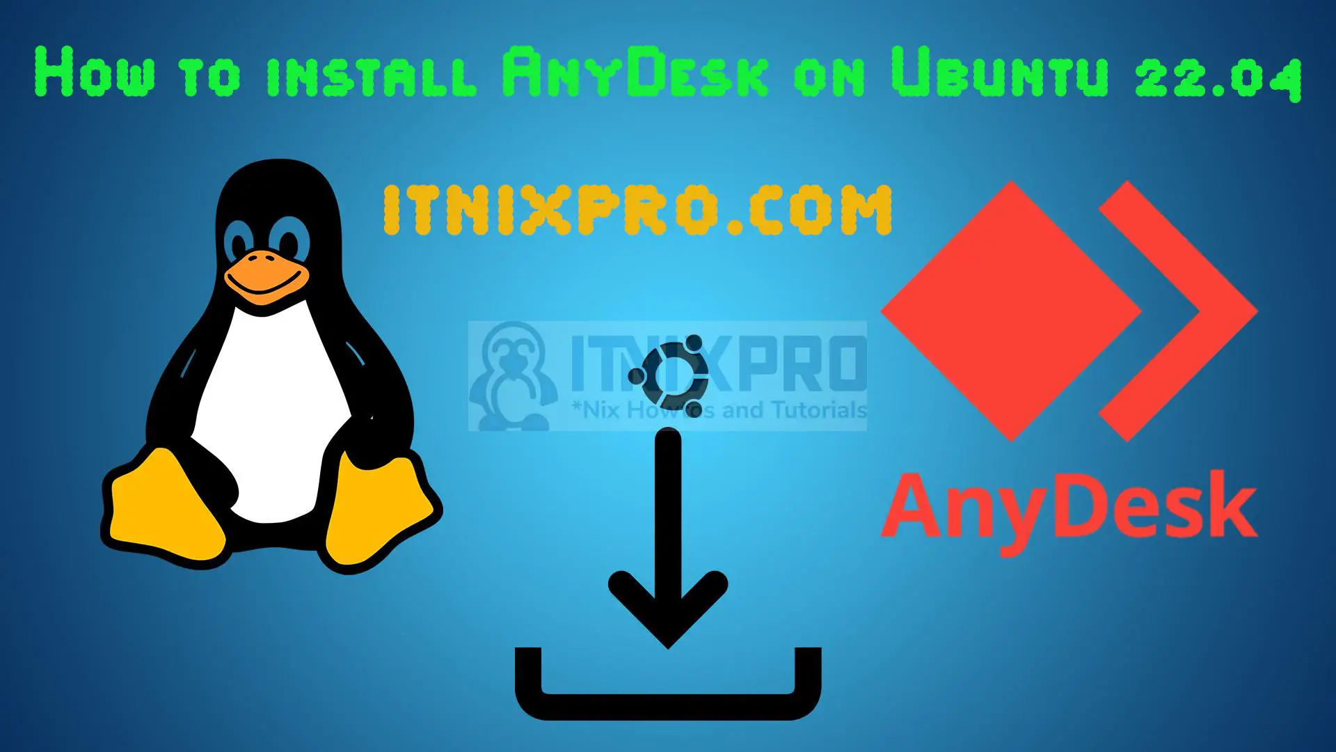 How to install AnyDesk on Ubuntu 22.04