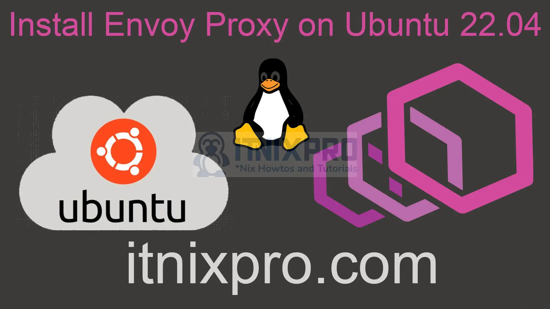 Install Envoy Proxy on Ubuntu 22.04