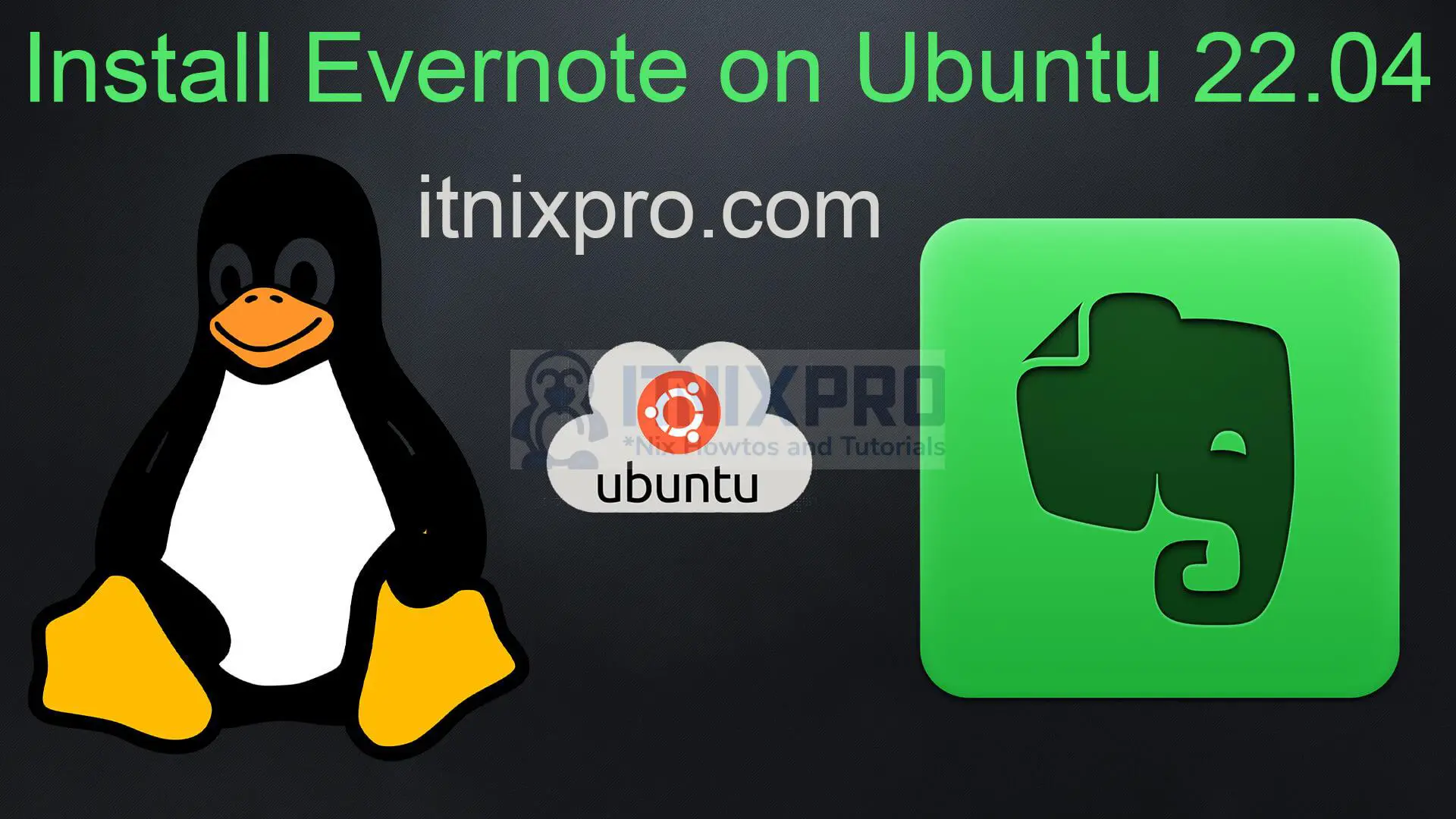 Install Evernote on Ubuntu 22.04
