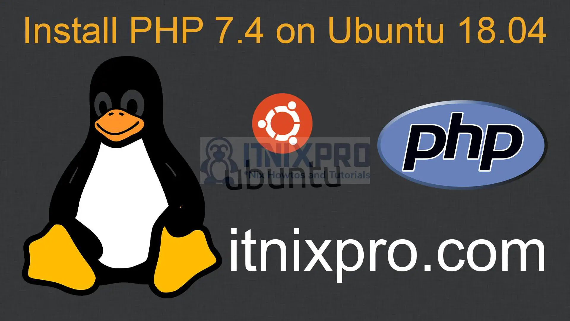 Install PHP 7.4 on Ubuntu 18.04