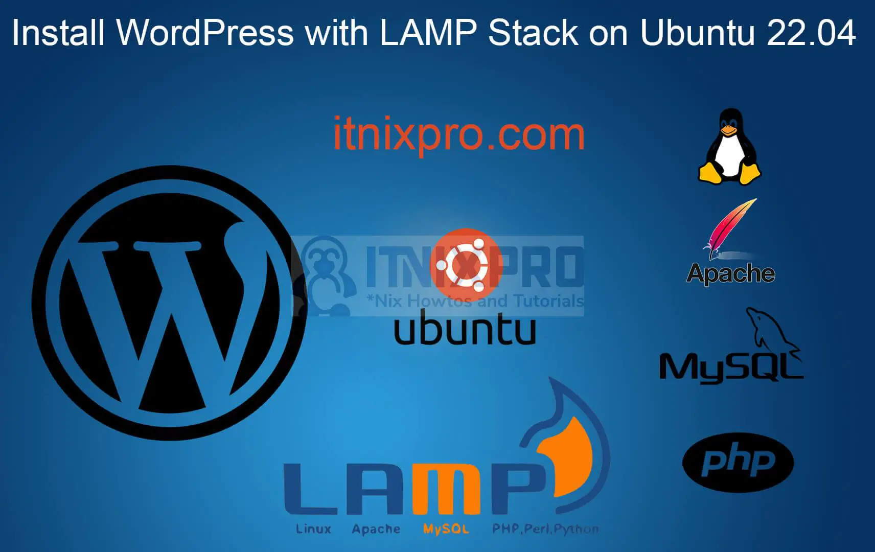 Install WordPress with LAMP Stack on Ubuntu 22.04