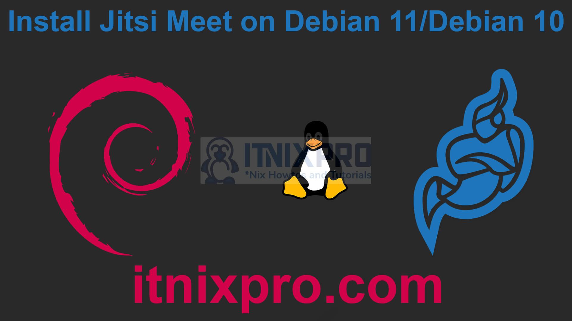 Install Jitsi Meet on Debian 11 Debian 10