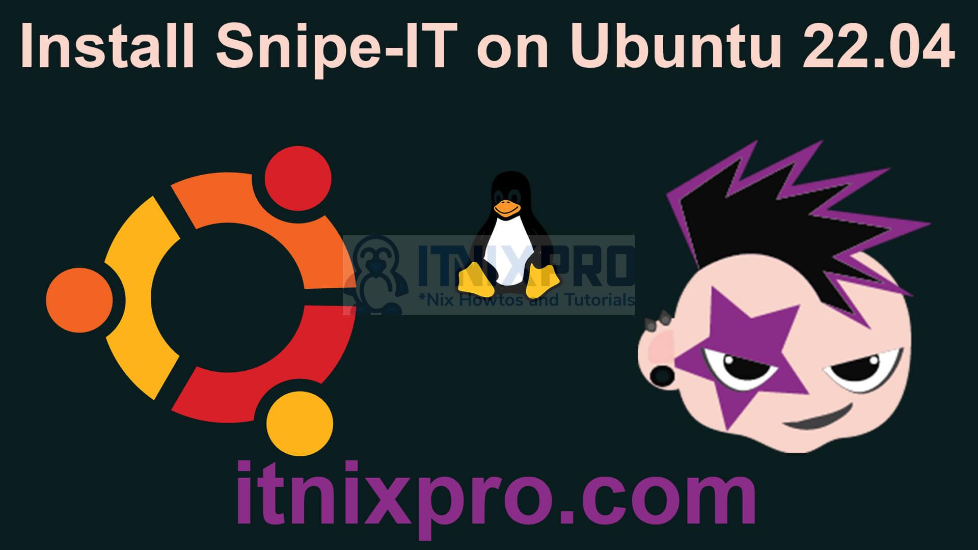 Install Snipe-IT on Ubuntu 22.04