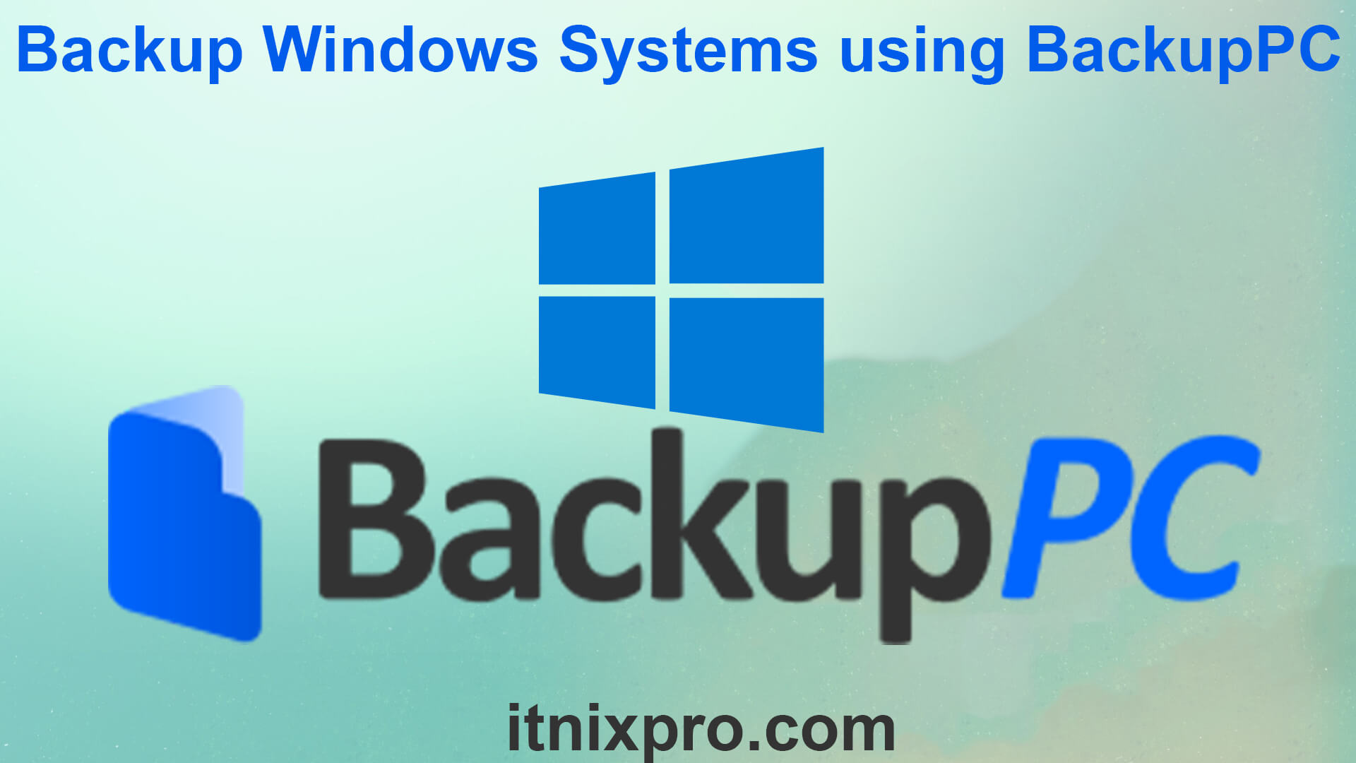 Backup Windows Systems using BackupPC