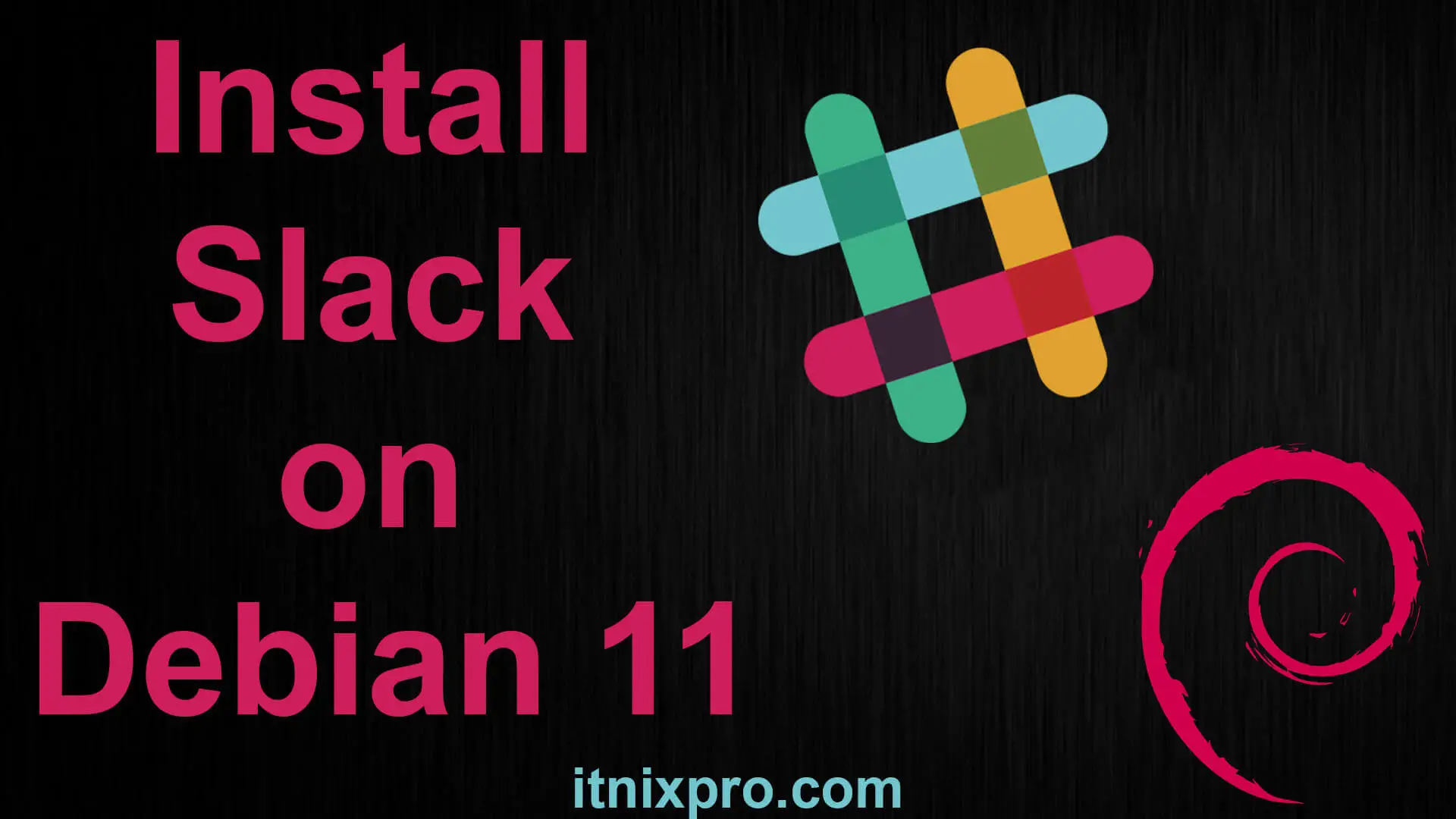 Install Slack on Debian 11