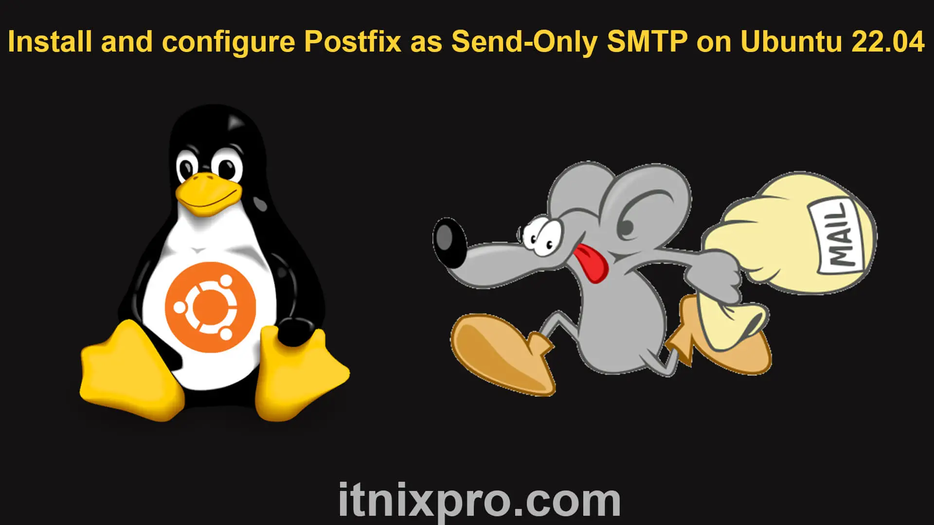 Install and configure Postfix as Send-Only SMTP on Ubuntu 22.04