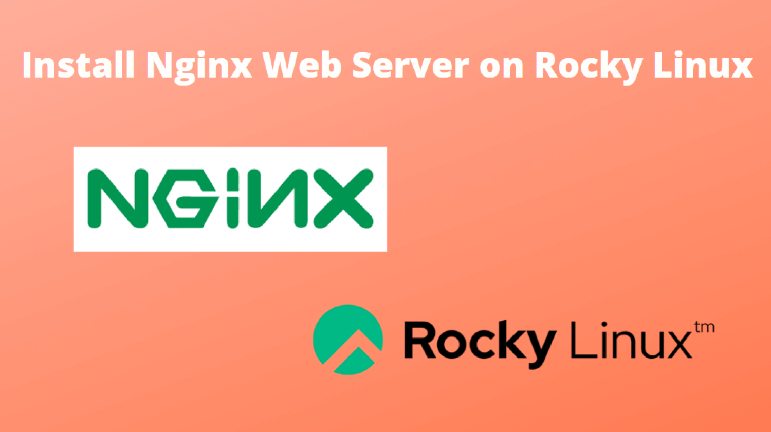 Install Nginx Web Server On Rocky Linux Itnixpro