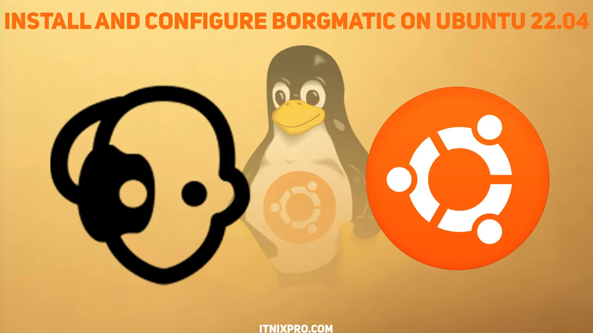 Install and Configure Borgmatic on Ubuntu 22.04