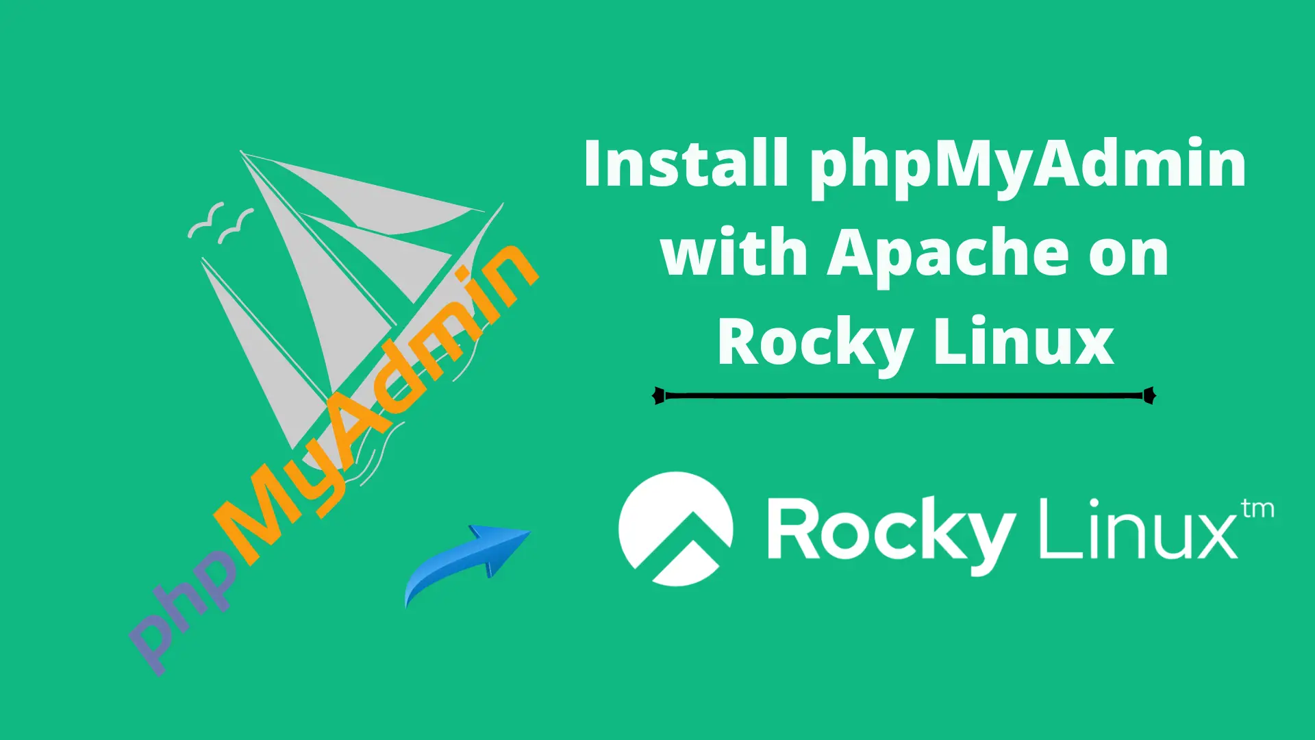 Install phpMyAdmin with Apache on Rocky Linux