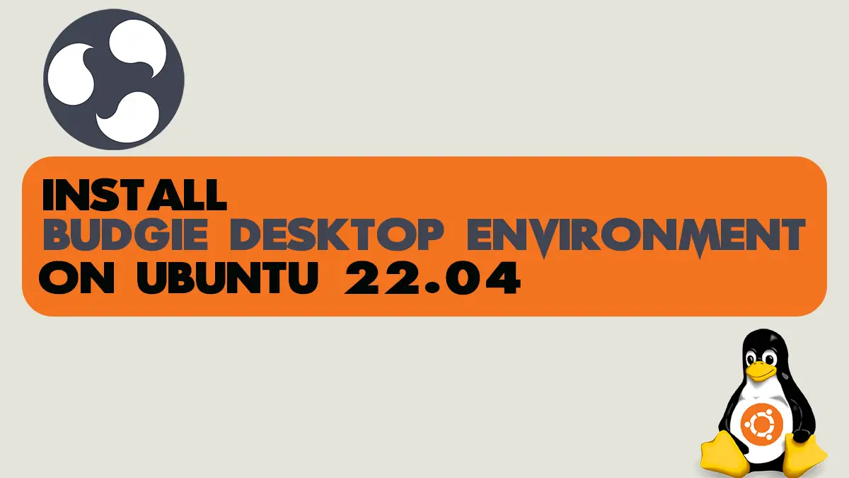 Install Budgie Desktop Environment on Ubuntu 22.04