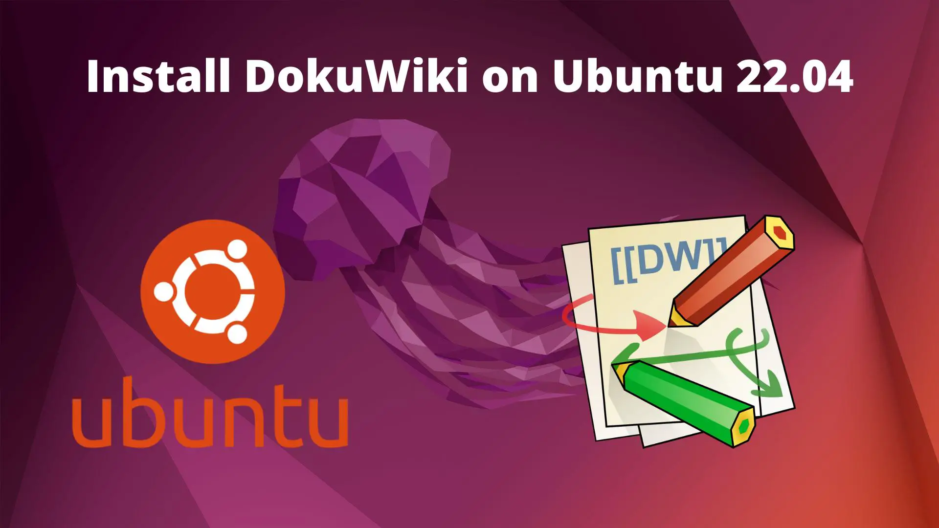 Install DokuWiki on Ubuntu 22.04