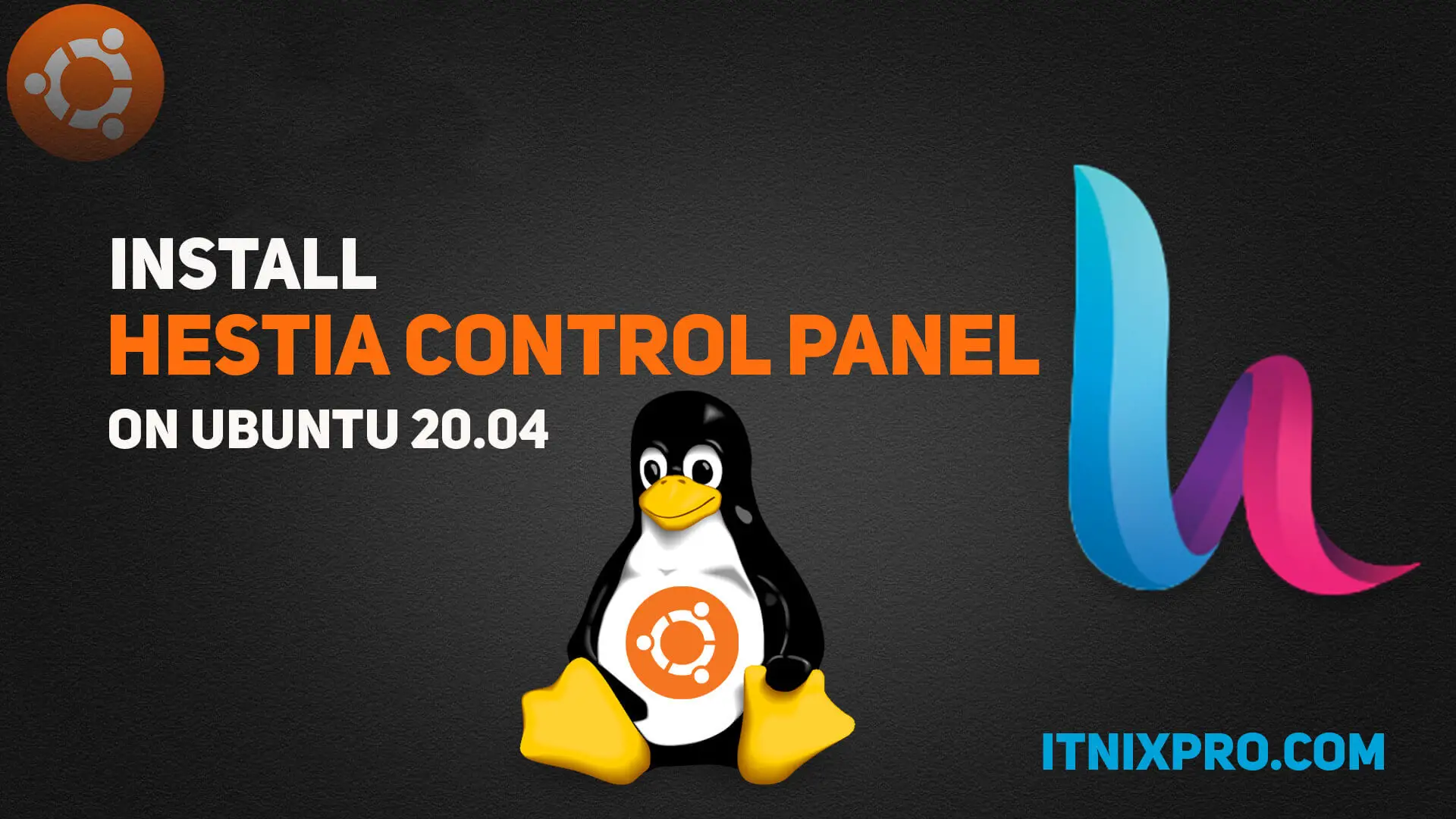 Install Hestia Control Panel on Ubuntu 20.04