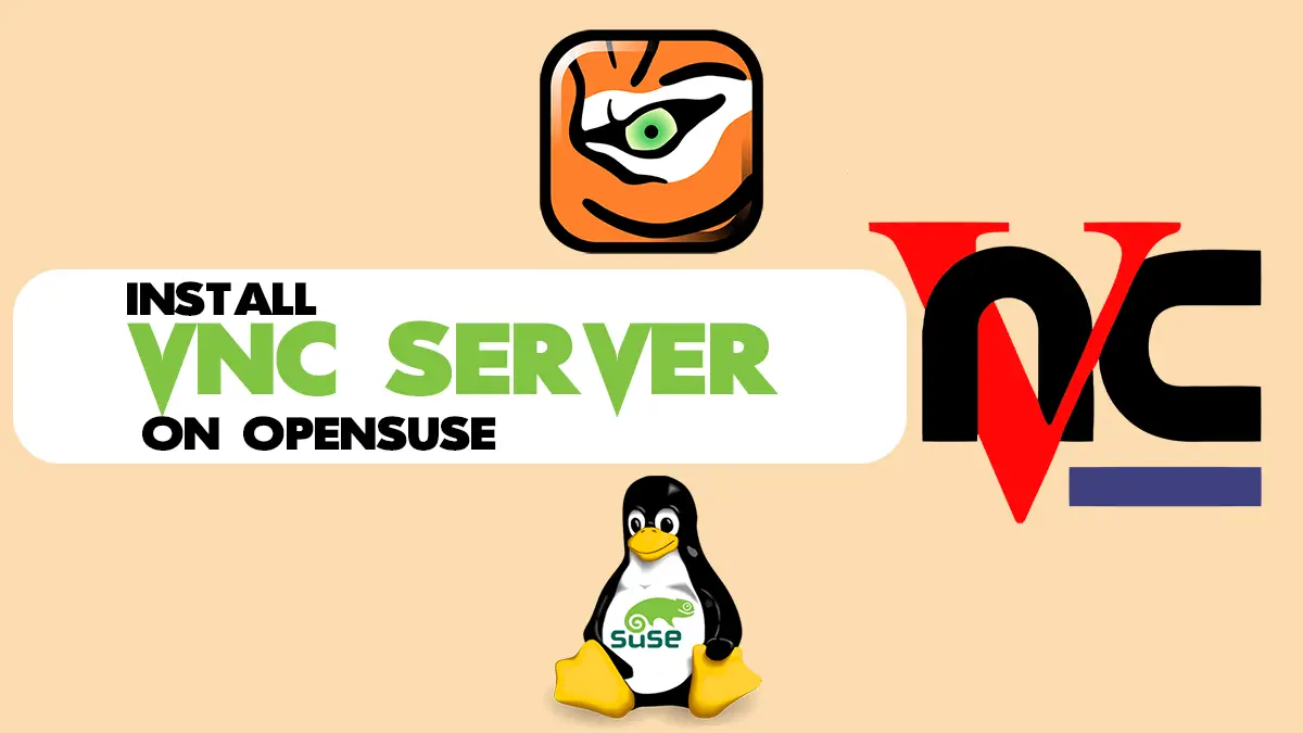 Install VNC Server on OpenSUSE