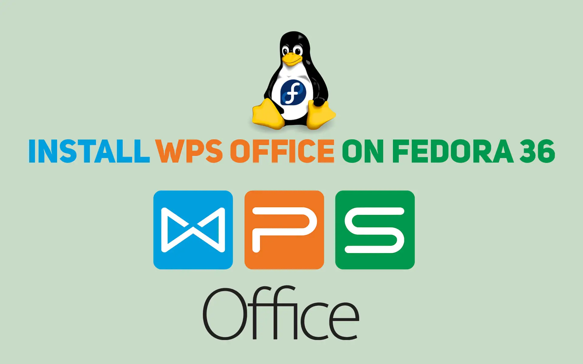 Install WPS Office on Fedora 36