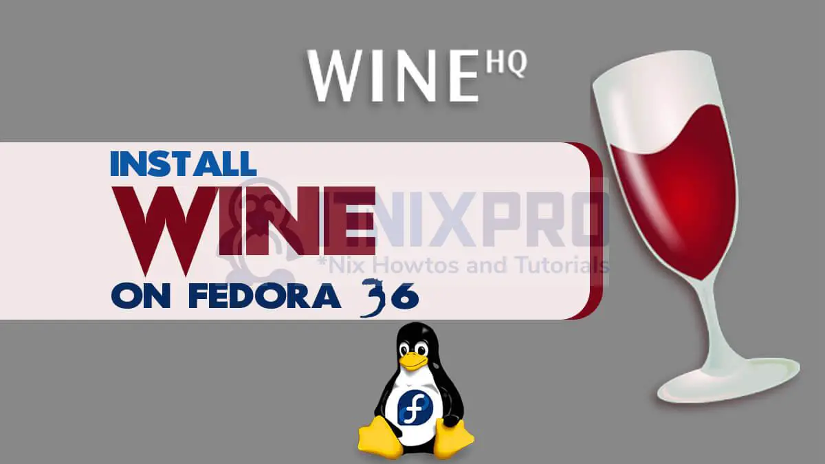 Install Wine on Fedora 36