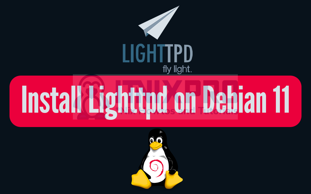 Install Lighttpd on Debian 11