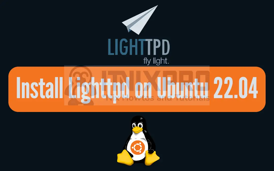 Install Lighttpd on Ubuntu 22.04