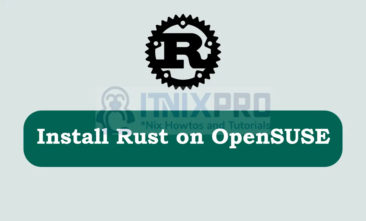 Install Rust on OpenSUSE