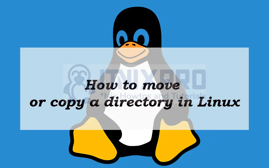 How to move or copy a directory in Linux