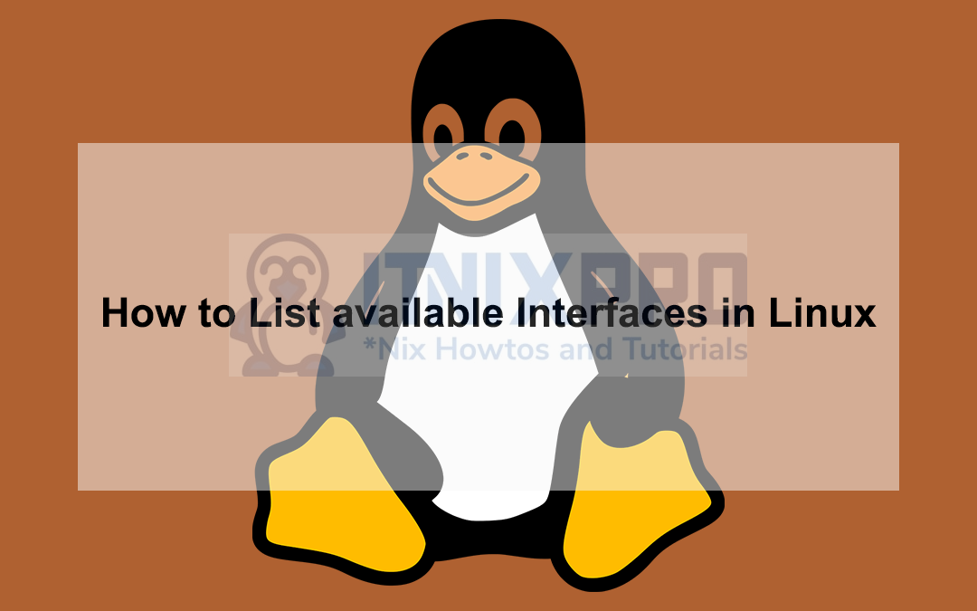 How to List available Interfaces in Linux