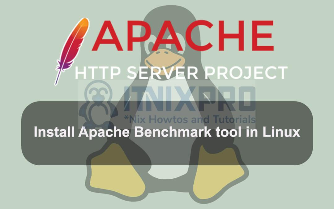 Install Apache Benchmark tool in Linux