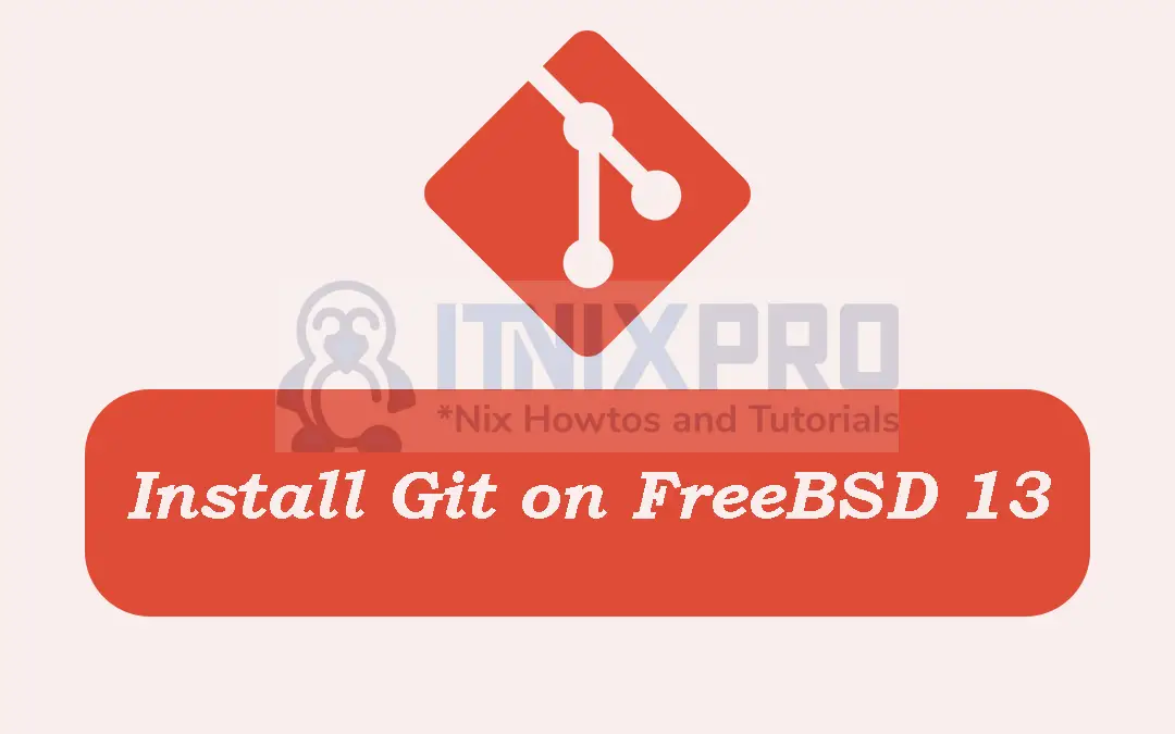 Install Git on FreeBSD 13