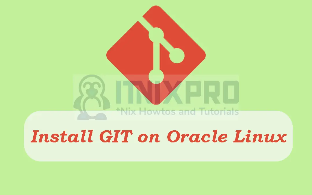 Install Git on Oracle Linux