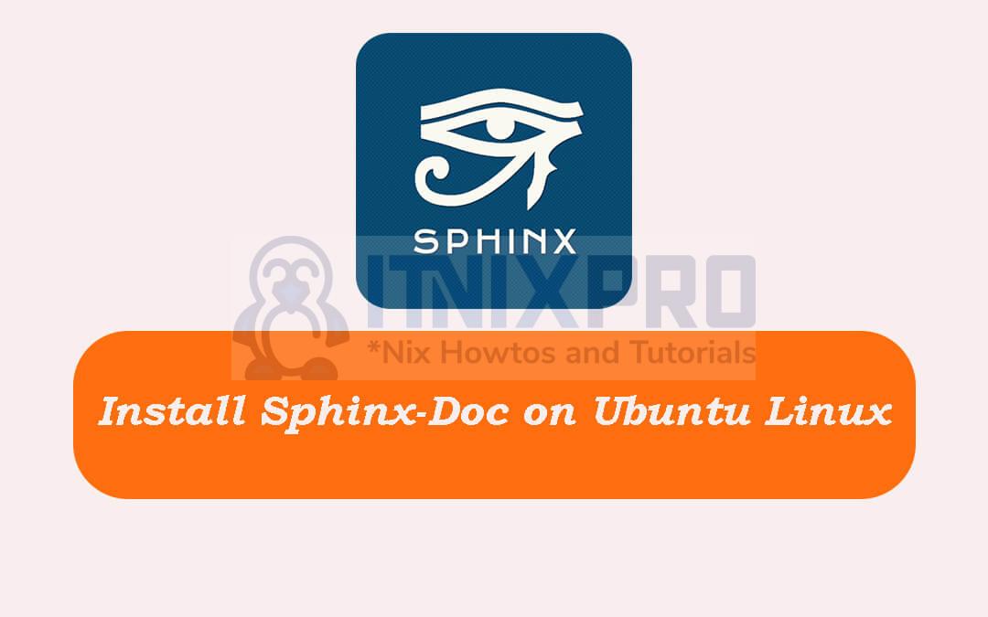Install Sphinx-Doc on Ubuntu Linux