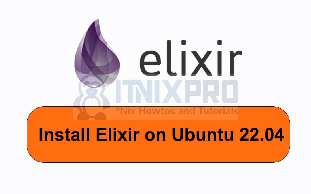 Install Elixir on Ubuntu 22.04